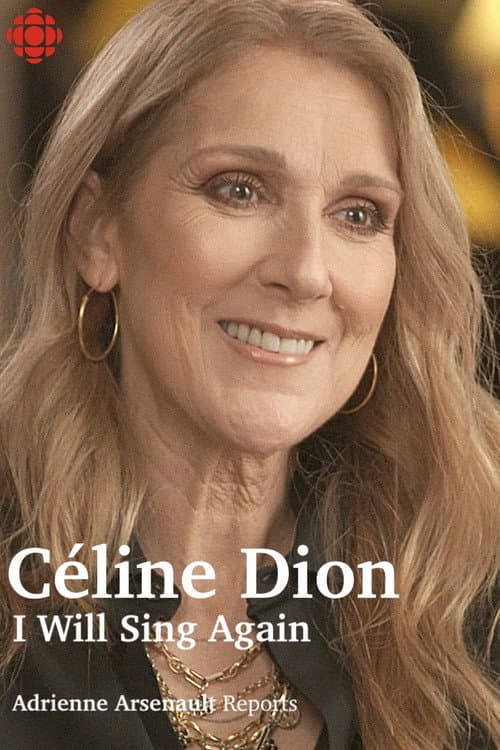 Céline Dion: I Will Sing Again (2024) poster