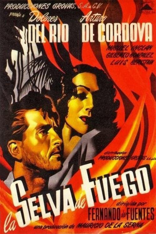 La Selva de Fuego (1945) poster