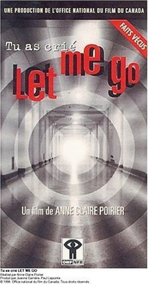 Tu as crié : Let me go (1997) poster