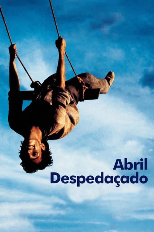 Abril Despedaçado (2001) poster