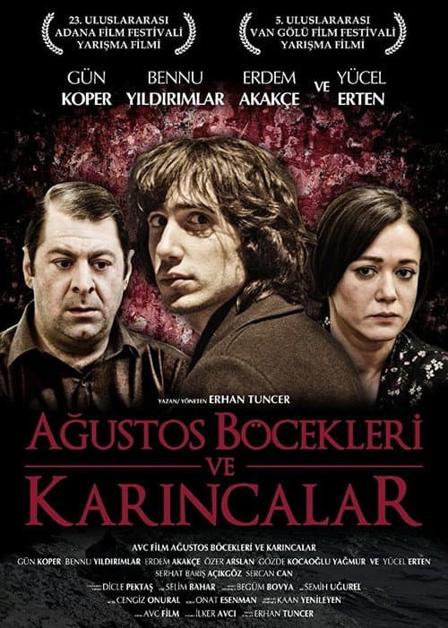 Ağustos Böcekleri ve Karıncalar (2017) poster
