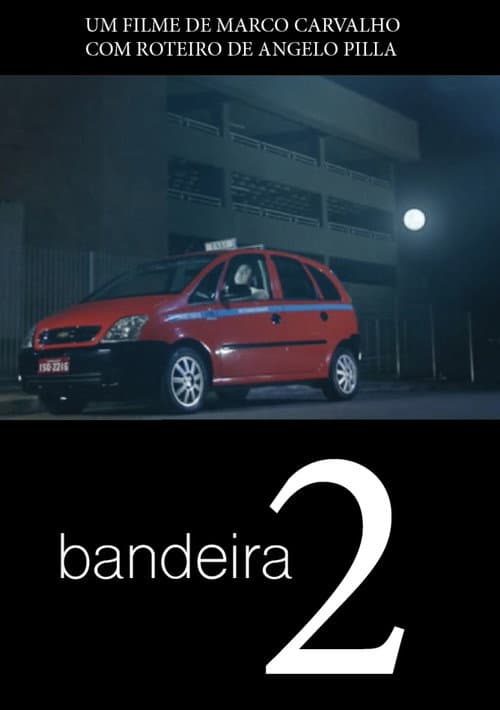 Bandeira 2 (2012) poster