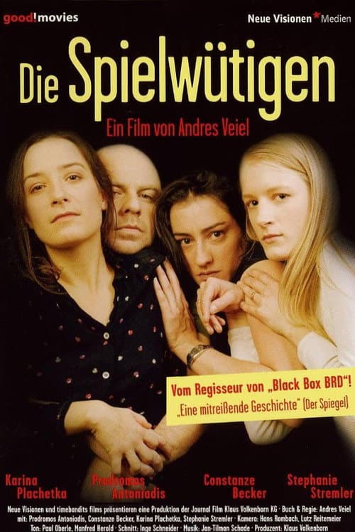 Die Spielwütigen (2004) poster