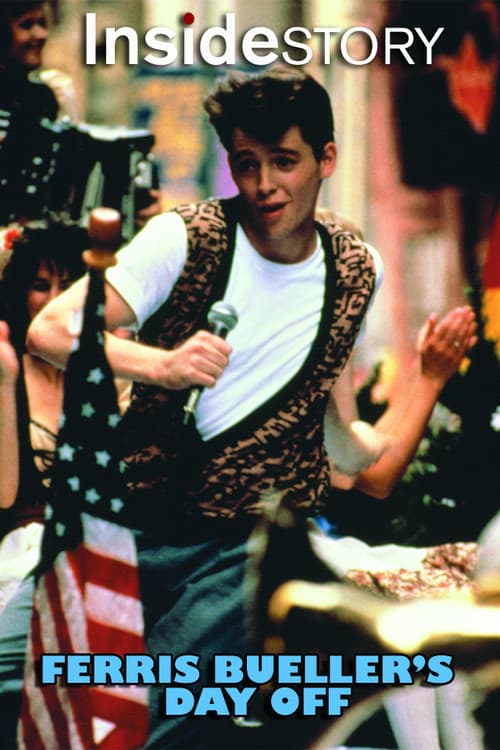 Inside Story: Ferris Bueller's Day Off (2011) poster