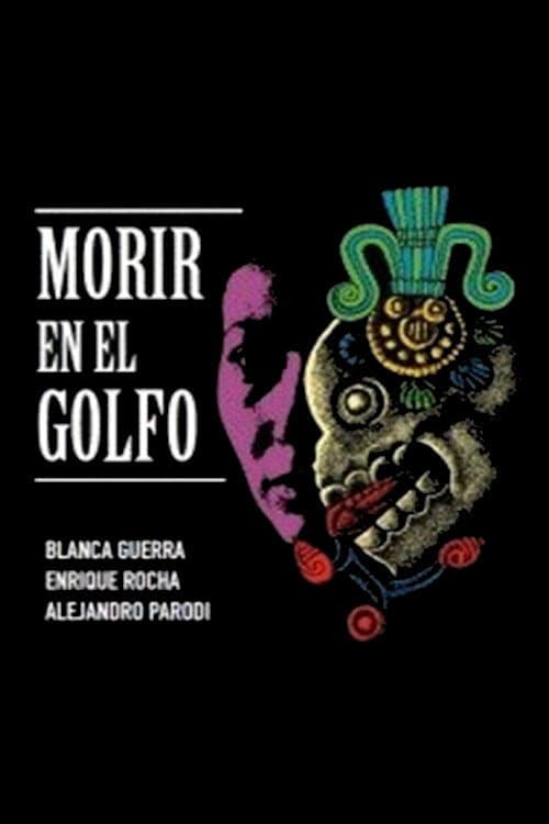 Morir en el golfo (1990) poster