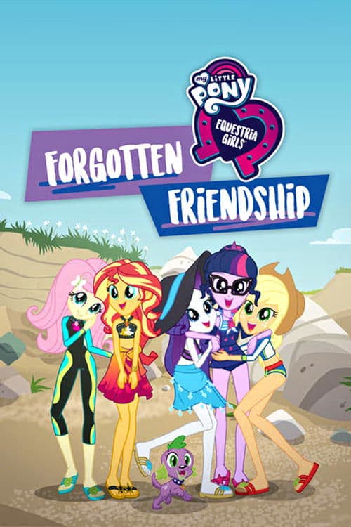 My Little Pony: Equestria Girls - Forgotten Friendship (2018) poster