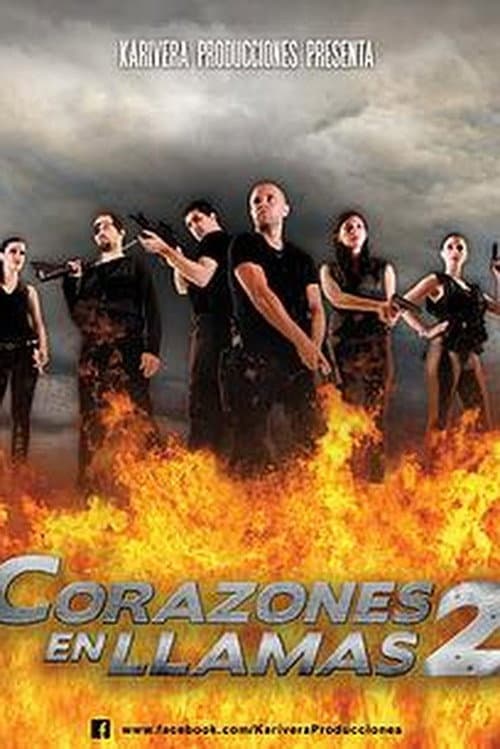 Corazones en Llamas 2 (2015) poster