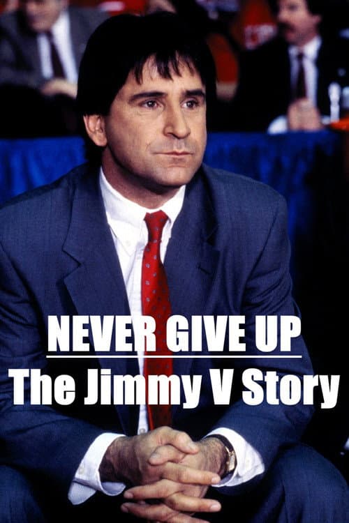 Never Give Up: The Jimmy V Story (1996) poster