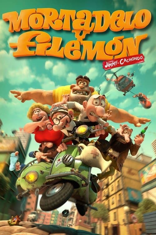 Mortadelo y Filemón contra Jimmy el Cachondo (2014) poster