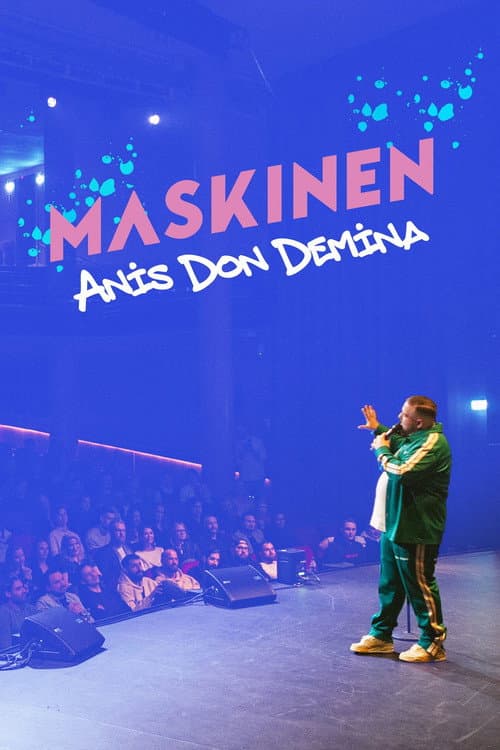 Maskinen - Anis Don Demina (2023) poster