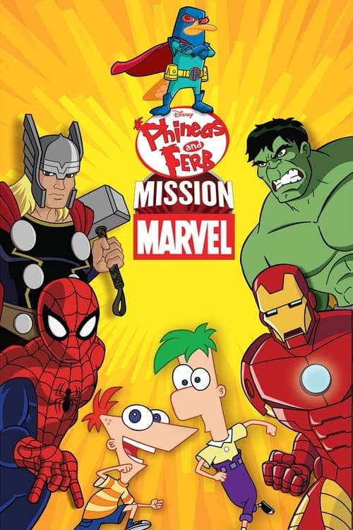 Phineas and Ferb: Mission Marvel (2013) poster