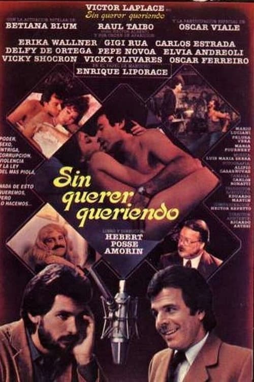Sin querer, queriendo (1985) poster