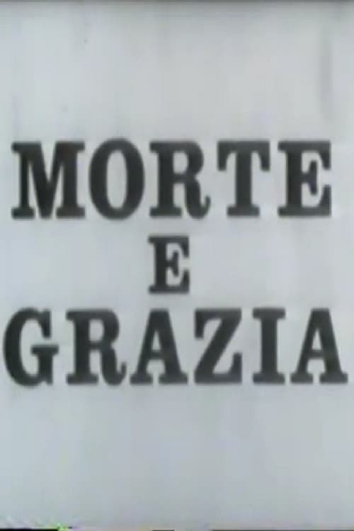 Grazia e morte (1971) poster