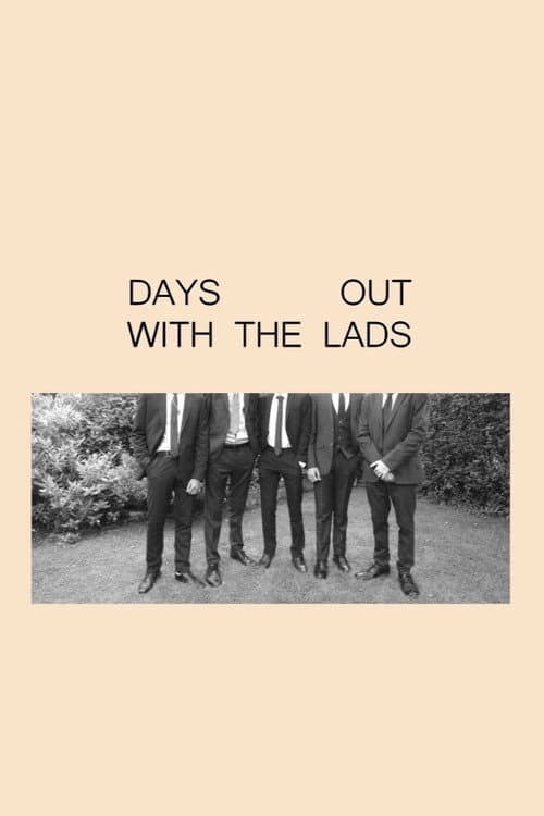 Days Out With the Lads (2023) poster