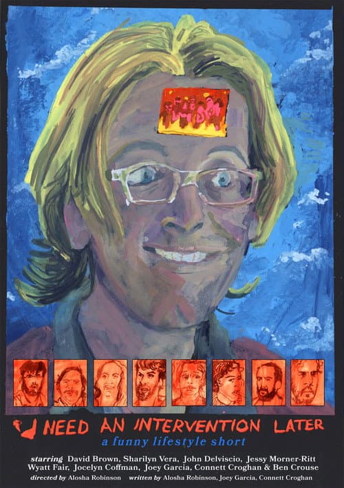 I Need an Intervention Later (2026) poster