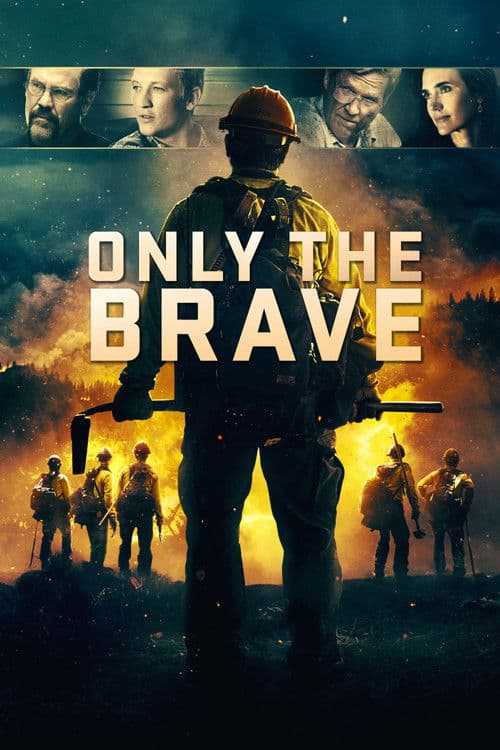 Only the Brave (2017) poster