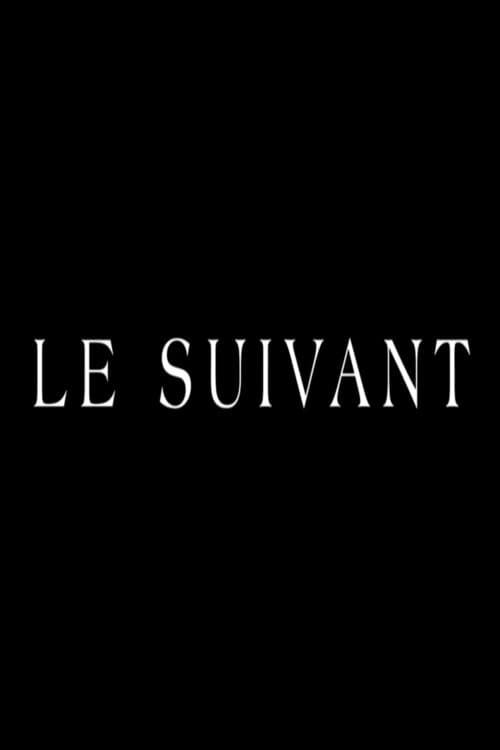 Le suivant (2012) poster