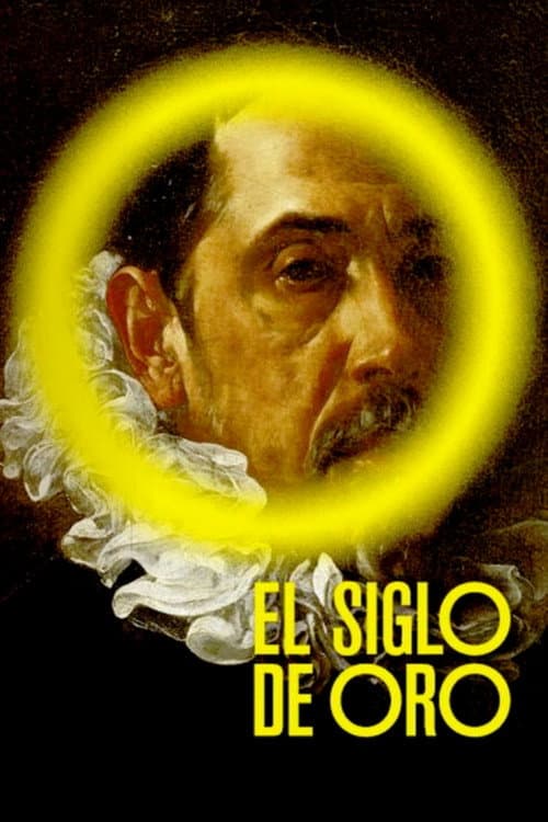 El Siglo de Oro - Das goldene Jahrhundert der spanischen Kunst (2016) poster