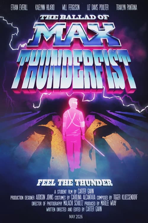 The Ballad of Max Thunderfist (2026) poster