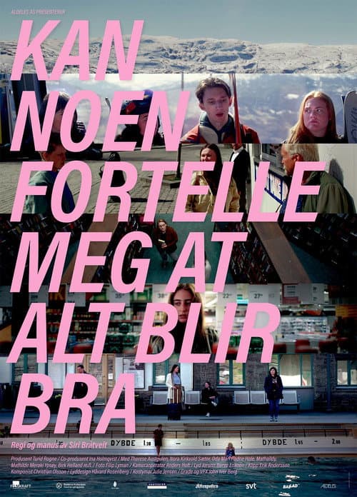 Kan noen fortelle meg at alt blir bra (2023) poster