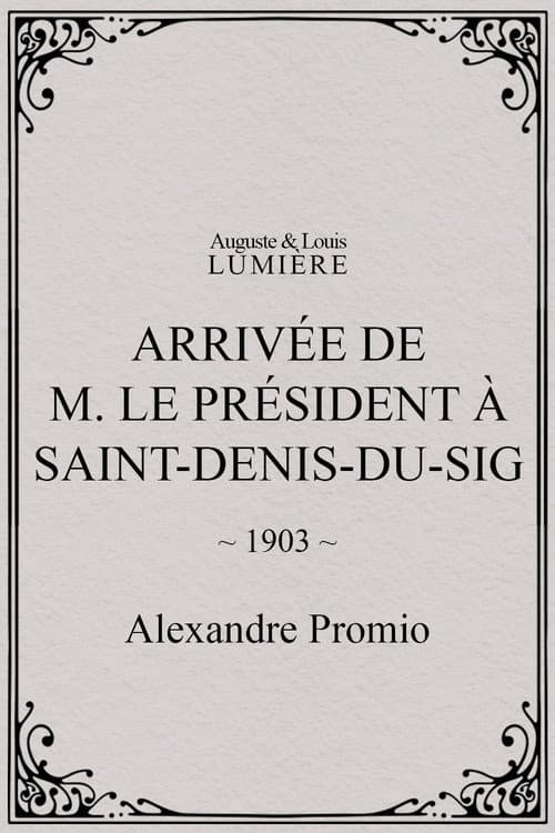 Arrivée de M. le président à Saint-Denis-du-Sig (1903) poster