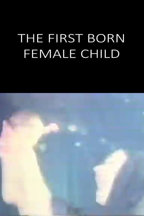 The First Born Female Child (1986) poster
