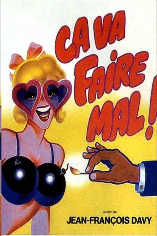 Ça va faire mal ! (1982) poster