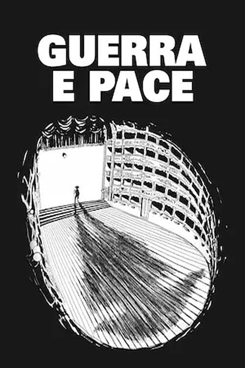 Guerra e pace (Teatro) - Prima parte (2021) poster