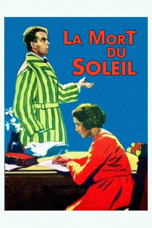 La mort du soleil (1922) poster