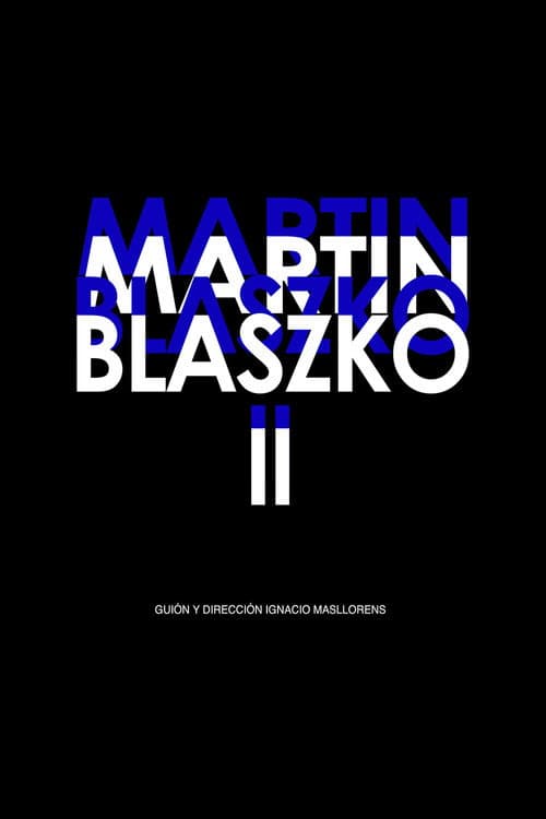 Martin Blaszko II (2010) poster