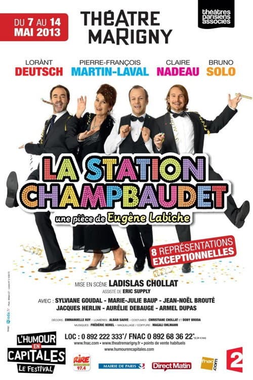 La station Champbaudet (2013) poster