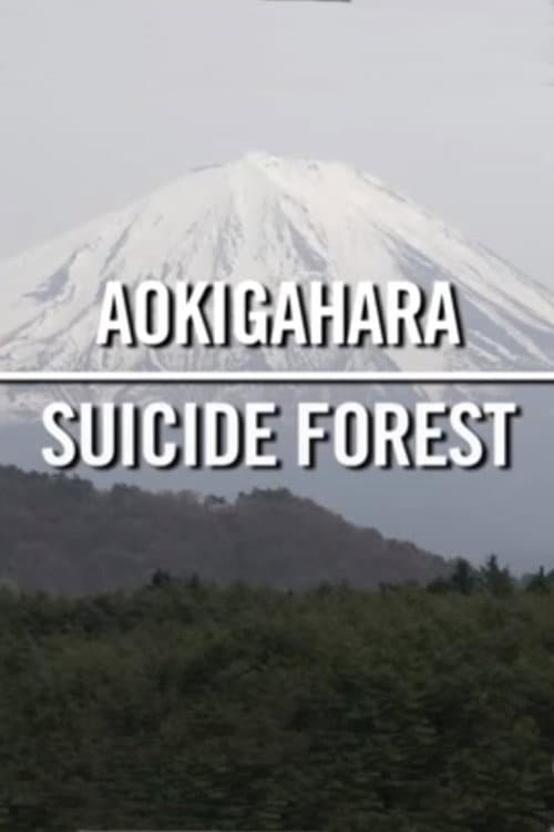 Aokigahara: Suicide Forest (2010) poster