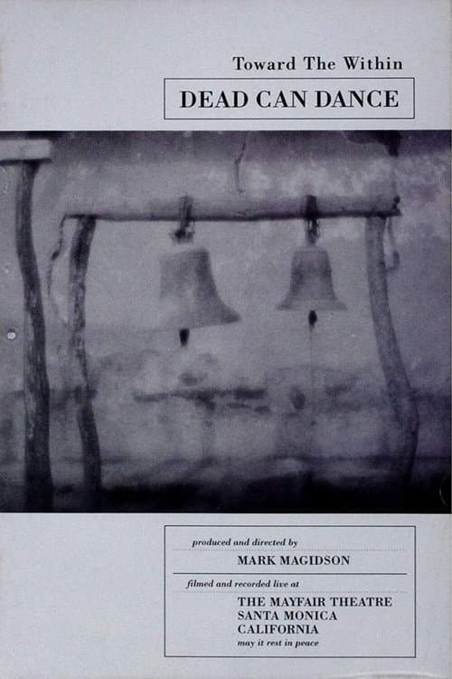Dead Can Dance - Toward the Within (1994) poster