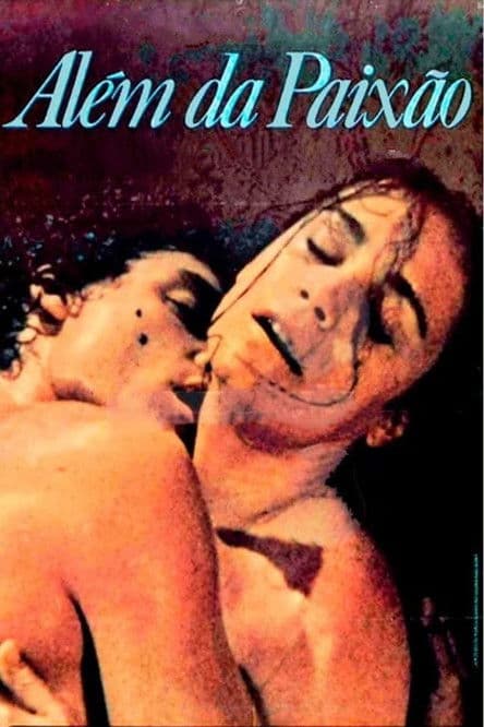 Além da Paixão (1985) poster