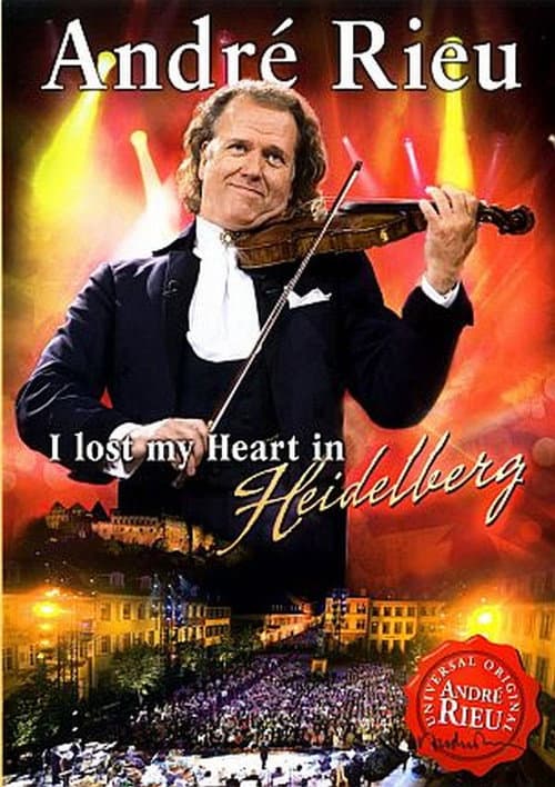 André Rieu - Ich hab mein Herz in Heidelberg verloren (2009) poster