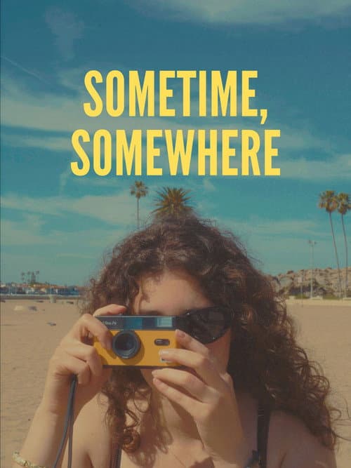 Sometime, Somewhere (2026) poster