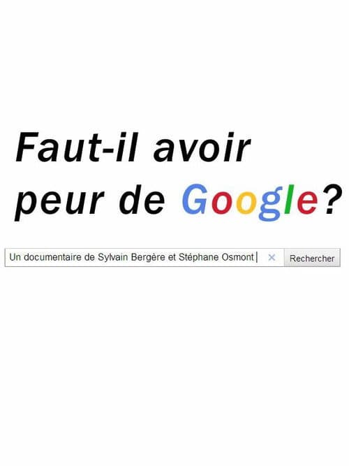 Faut-il avoir peur de Google? (2007) poster