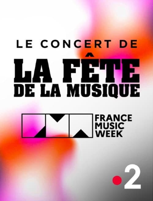 Le concert de la Fête de la musique (2025) poster