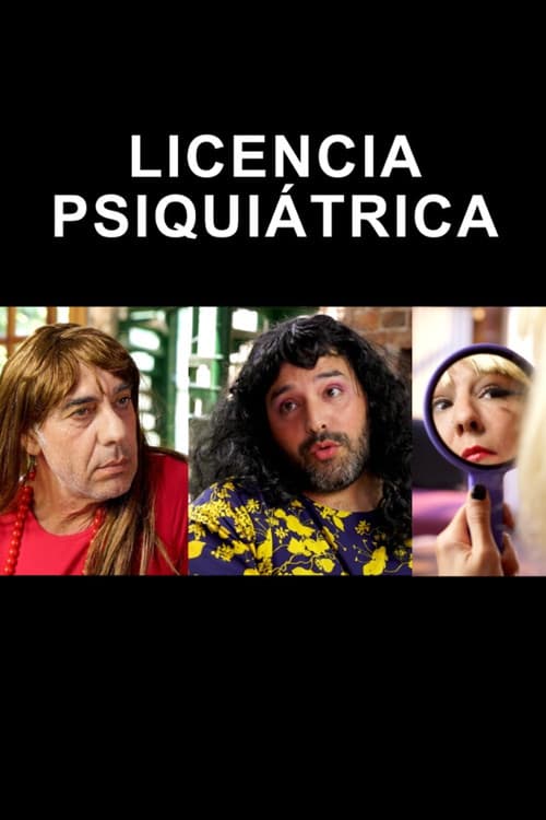 Licencia psiquiátrica (2024) poster