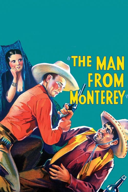 The Man from Monterey (1933) poster