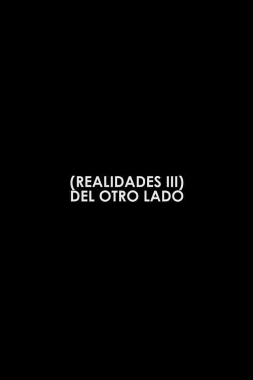 Del otro lado III (2019) poster
