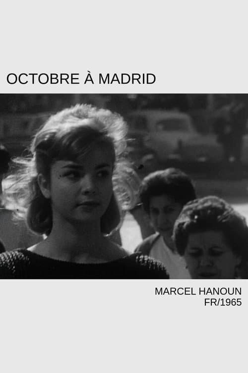Octobre à Madrid (1965) poster
