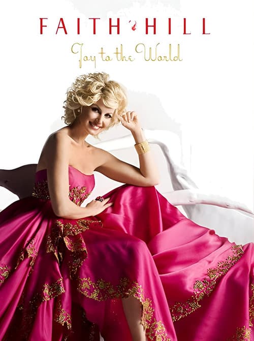 Faith Hill - Joy to the World: Live at Soundstage (2008) poster