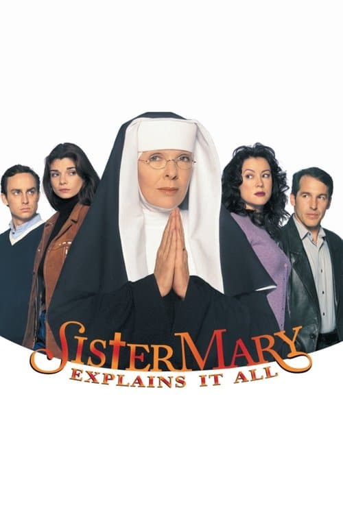 Sister Mary Explains It All (2001) poster