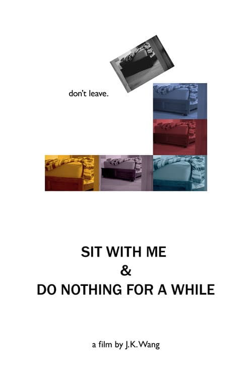 Sit With Me and Do Nothing for a While (2023) poster