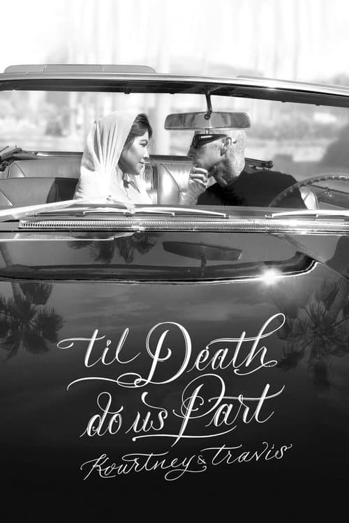 'Til Death Do Us Part Kourtney & Travis (2023) poster