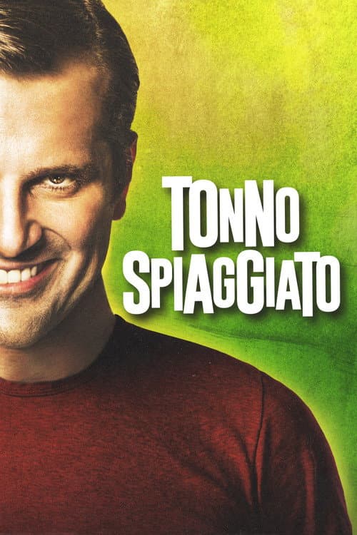 Tonno spiaggiato (2018) poster