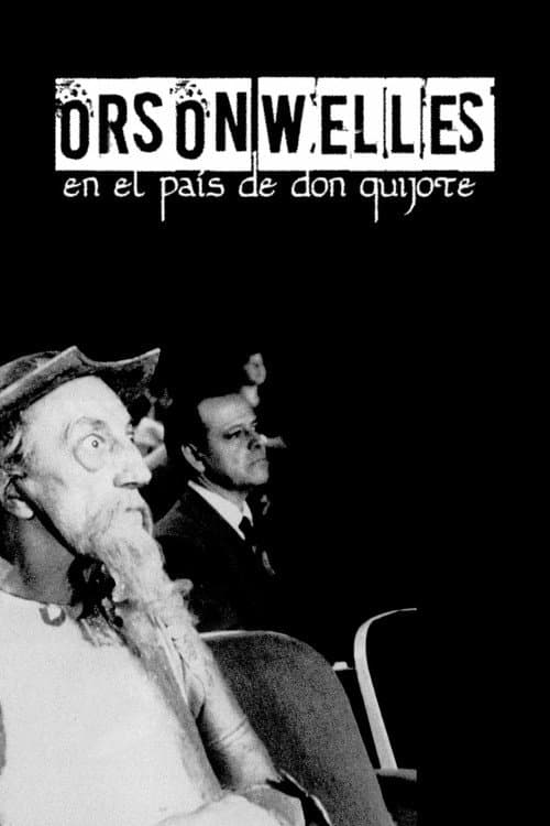 Orson Welles en el país de don Quijote (2000) poster