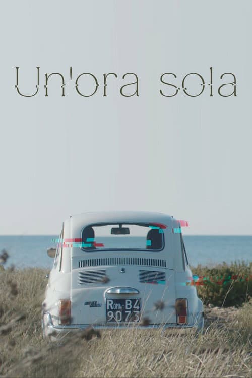 Un'ora sola (2023) poster