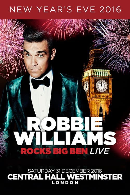 Robbie Williams Rocks Big Ben Live (2017) poster